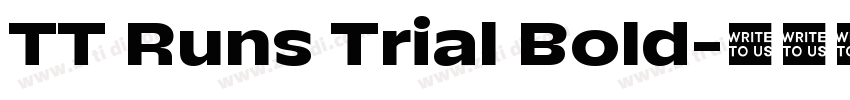 TT Runs Trial Bold字体转换